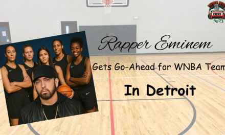 Eminem’s WNBA Dream: Detroit Team Expansion