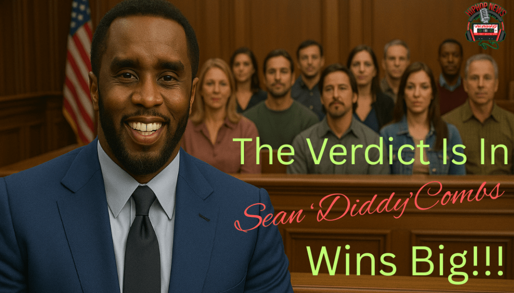 The Verdict Is In On Diddy’s Sex Trafficking And Racketeering Trial