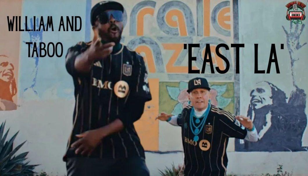 A Deeply Personal Tribute: will.i.am and Taboo release ‘EAST LA’