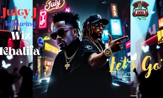 Juicy J and Wiz Khalifa: ‘Let’s Go’