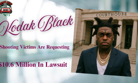 Shooting Victims Demand $10.6 Million From Kodak Black