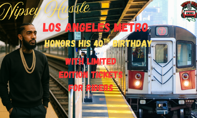 Nipsey Hussle Honored With LA Metro Tribute