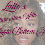 Latto’s Collabs With Apple Bottom Jeans