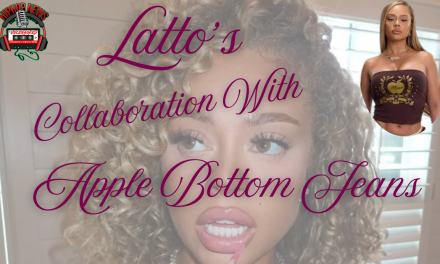 Latto’s Collabs With Apple Bottom Jeans