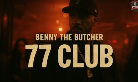 Step Into the “77 Club” With Benny The Butcher
