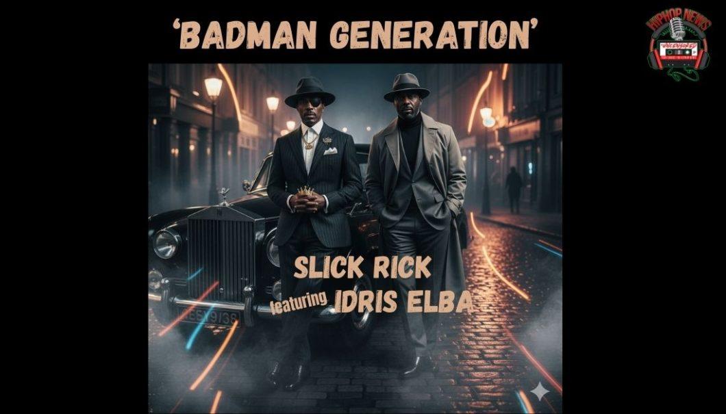 Slick Rick Delivers Lyrically Potent MV With Idris Elba in ‘Badman Generation’