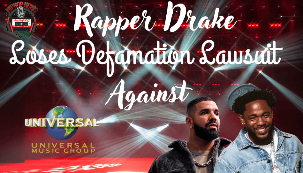 Drake’s Defamation Lawsuit Against UMG Dismissed