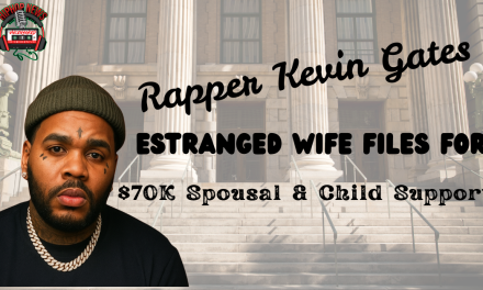 Kevin Gates’ Wife Seeks $70k Monthly Support