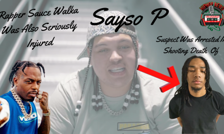 Man Arrested In Shooting Death Of Rapper Sayso P
