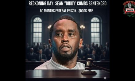 Reckoning Day: Sean ‘Diddy’ Combs Sentenced to Over Four Years in Federal Prison!!!