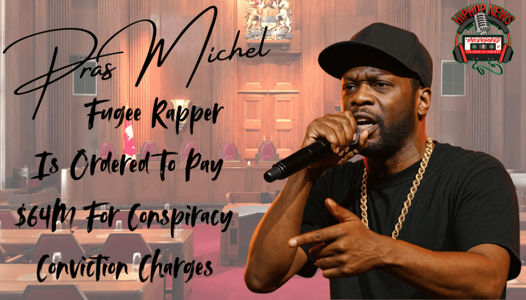 Fugees Rapper Pras Michel Faces $64M Penalty