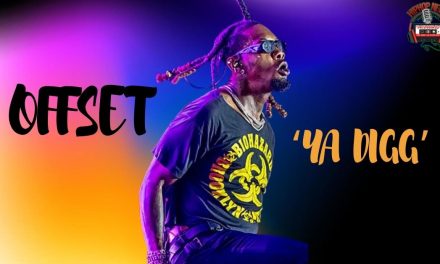 Offset Engergizes The Flow In ‘YA DIGG’ Music Video!!!