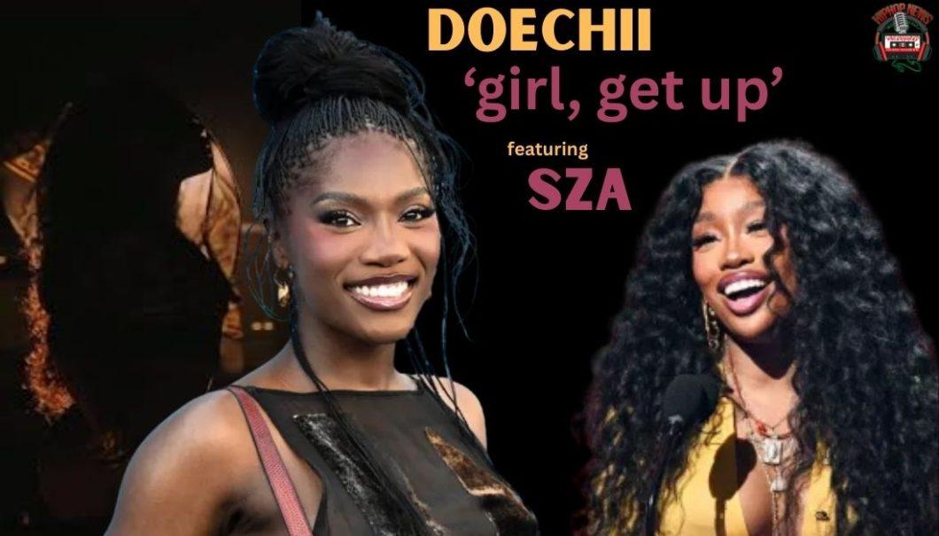 Doechii & SZA Empowers in ‘girl, get up’