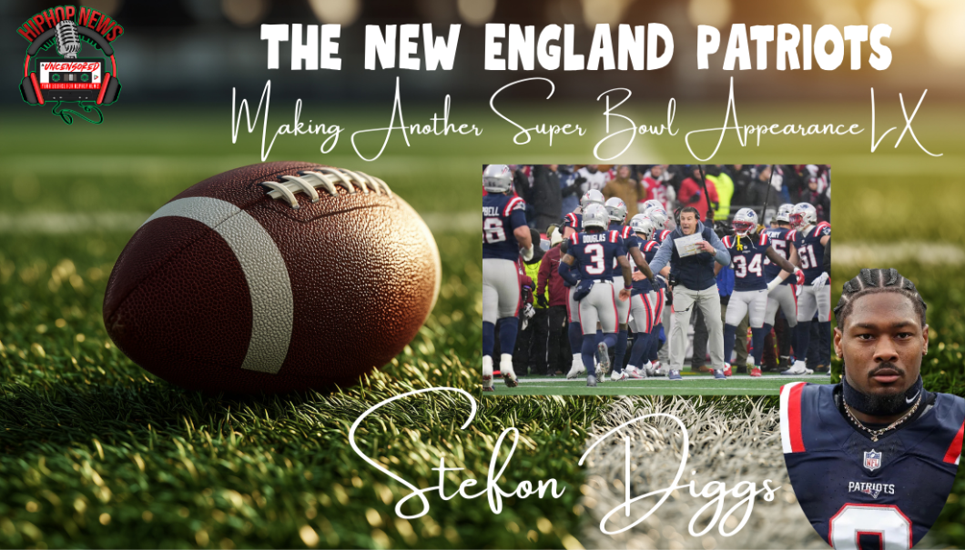 The Patriots’ Road To The Super Bowl With Stefon Diggs