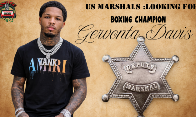 US Marshals Are Looking For Fighter Gervonta Davis