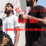 Slain Rapper Nipsey Hussle’s Brother Speaks