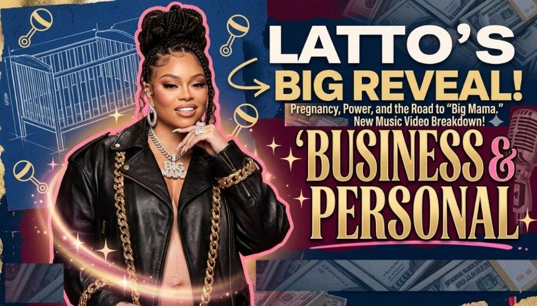 Latto Has Massive Reveal and it's 'Business & Personal' - Hip Hop News ...