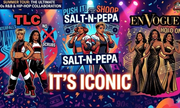 TLC, Salt-N-Pepa, and En Vogue are Hitting the Road on the ‘It’s Iconic’ Summer Tour!