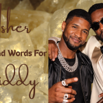 Usher’s Surprising Stand On Diddy’s Legacy