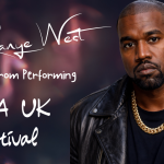 The UK Has Banned Kanye West From Performing In Festival
