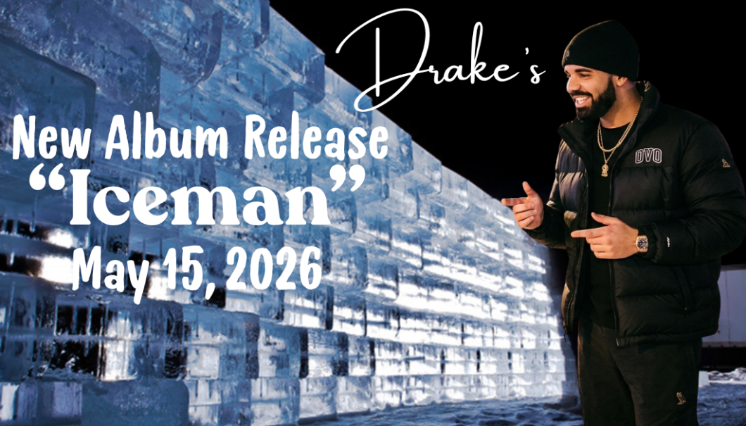 Drake Reveals Iceman Release Date