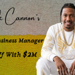Nick Cannon’s Former Business Manager Steals $2M