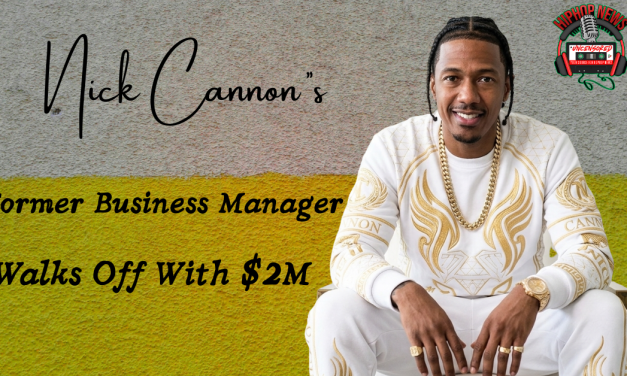 Nick Cannon’s Former Business Manager Steals $2M
