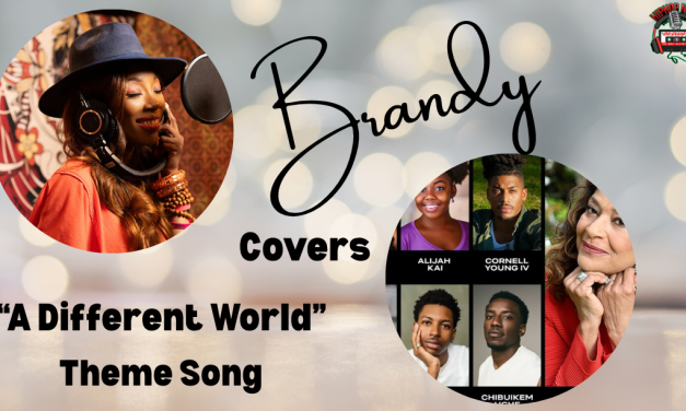 Singer Brandy Sings The Theme Song From A Different World